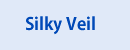 Silky Veil